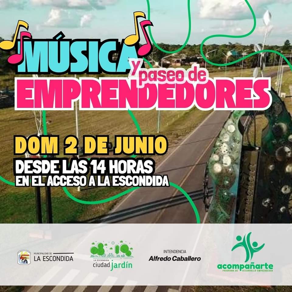 Gran Feria de Emprendedores con Música en Vivo en La Escondida